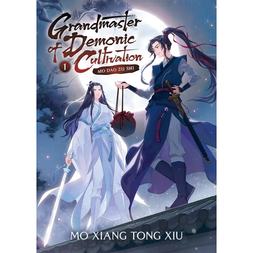 Grandmaster of Demonic Cultivation: Mo Dao Zu Shi (Novel) Vol. 1 - Paperback